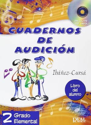 CUADERNOS DE AUDICION. 2 GRADO ELEMENTAL (INCLUYE CD MP3)