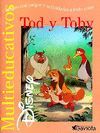 TOD Y TOBY
