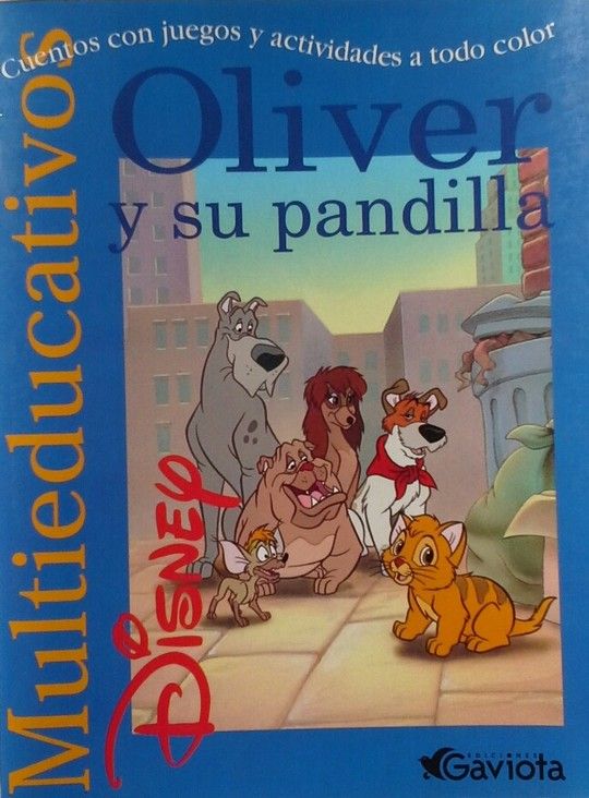 OLIVER Y SU PANDILLA