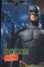 BATMAN BEGINS (NOVELIZACION)