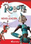 ROBOTS (LA NOVELIZACION)