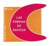 FORMAS DE AGATHA,LAS