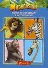 MADAGASCAR (LIBRO DE COLOREAR Y ACTIVIDADES)