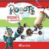 ROBOTS. RODNEY, EL INVENTOR (LIBRO LECTURA)