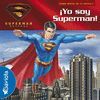 SUPERMAN RETURNS. �YO SOY SUPERMAN!  LIBRO DE PEGATINAS