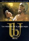 LOS MISTERIOS DE LA JUNGLA NEGRA