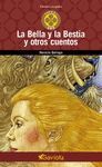 LA BELLA Y LA BESTIA Y OTROS CUENTOS
