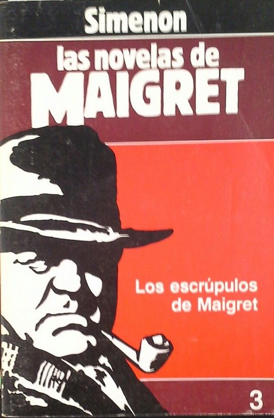 LOS ESCRPULOS DE MAIGRET