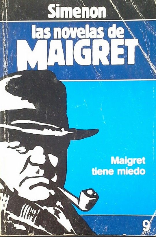 MAIGRET TIENE MIEDO