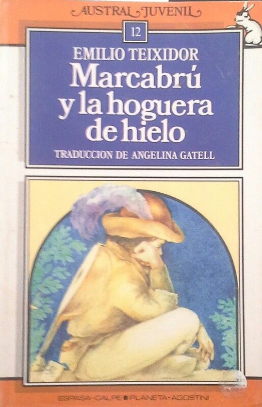 MARCABR� Y LA HOGUERA DE HIELO