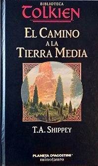 EL CAMINO A LA TIERRA MEDIA