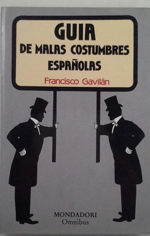 GU�A DE LAS MALAS COSTUMBRES ESPA�OLAS
