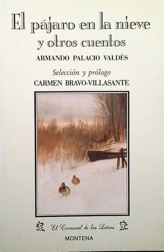 EL P�JARO EN LA NIEVE Y OTROS CUENTOS