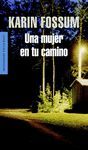 UNA MUJER EN TU CAMINO (INSPECTOR SEJER 5)