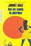 AS� ES COMO LA PIERDES