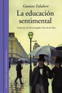 LA EDUCACIN SENTIMENTAL (EDICIN ILUSTRADA)