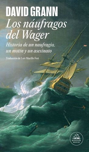 LOS NUFRAGOS DEL WAGER