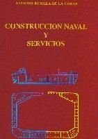CONSTRUCCI�N NAVAL Y SERVICIOS