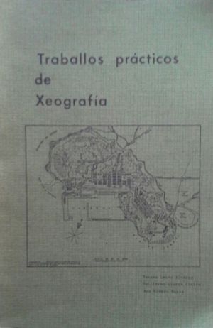 TRABALLOS PRCTICOS DE XEOGRAFIA