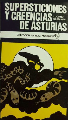 SUPERSTICIONES Y CREENCIAS DE ASTURIAS