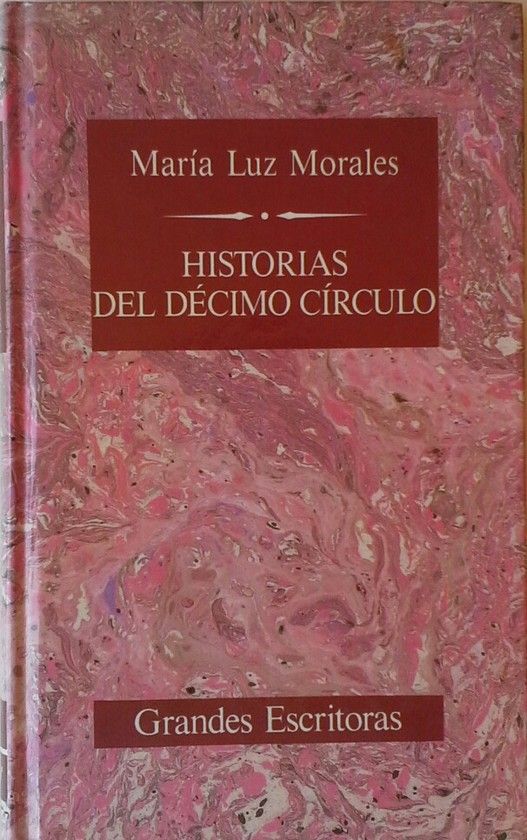 HISTORIAS DEL D�CIMO C�RCULO