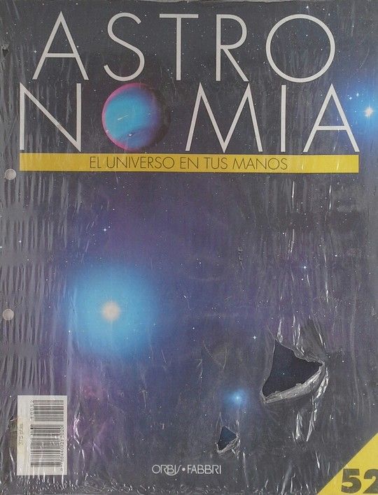 ASTRONOMIA  EL UNIVERSO EN TUS MANOS N52 ORBIS FABBRI