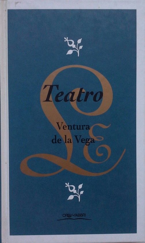 TEATRO DE VENTURA DE LA VEGA