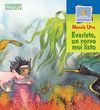 EVARISTO,UNCORVO MOI LISTO