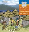 UNHA VIAXE NO TEMPO. COMARCA DE QUIROGA
