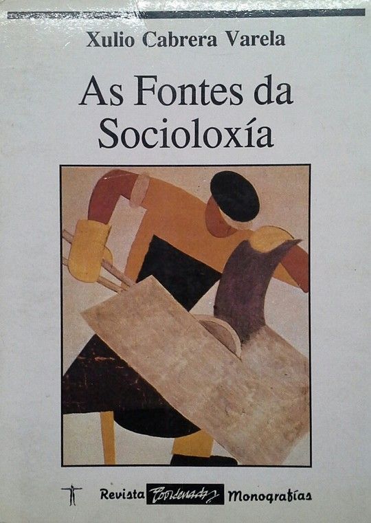 AS FONTES DA SOCIOLOXIA
