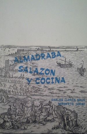 ALMADRABA, SALAZN Y COCINA