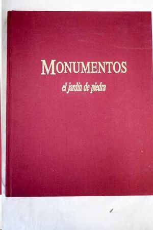 MONUMENTOS : EL JARD�N DE PIEDRA