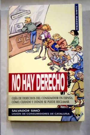 NO HAY DERECHO