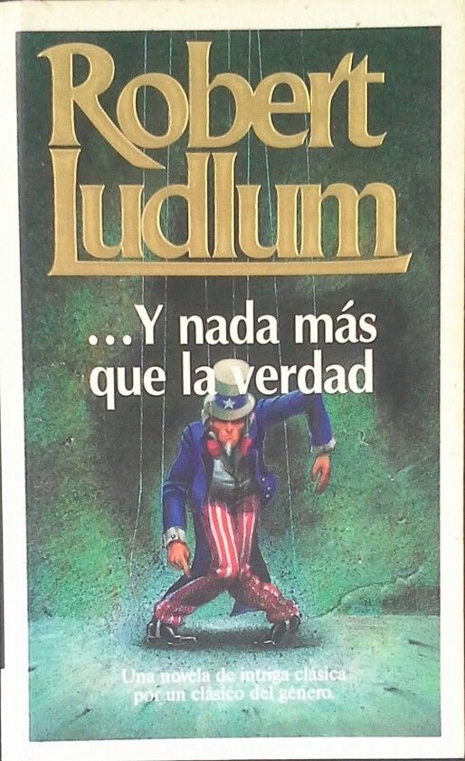 Y NADA M�S QUE LA VERDAD