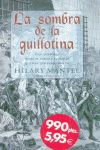 LA SOMBRA DE LA GUILLOTINA