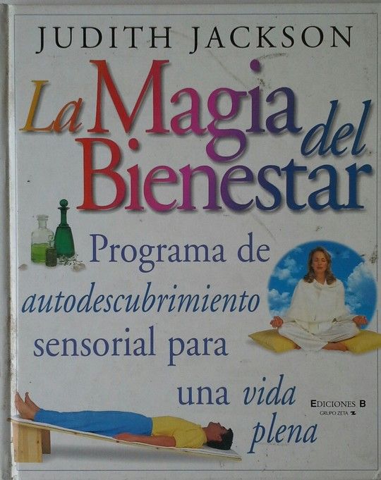 LA MAGIA DEL BIENESTAR