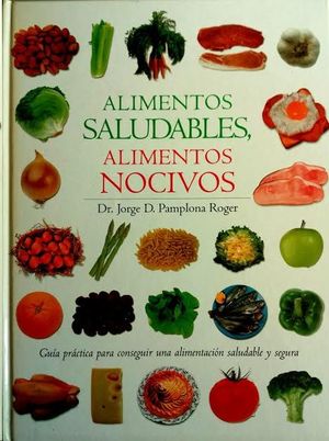 ALIMENTOS SALUDABLES, ALIMENTOS NOCIVOS