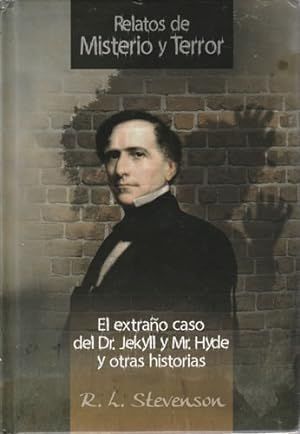 EL EXTRAO CASO DEL DOCTOR JEKILL Y MR. HYDE