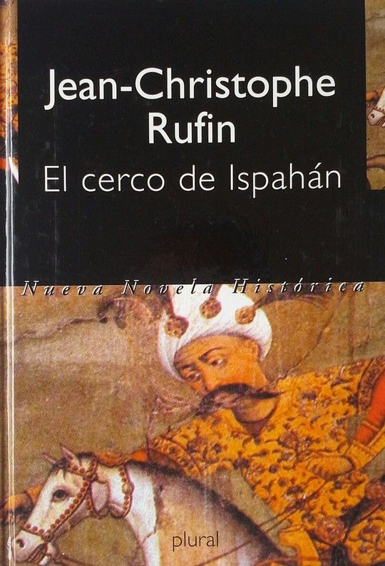 EL CERCO DE ISPAHAN.