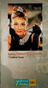AUDREY HEPBURN EN EL RECUERDO