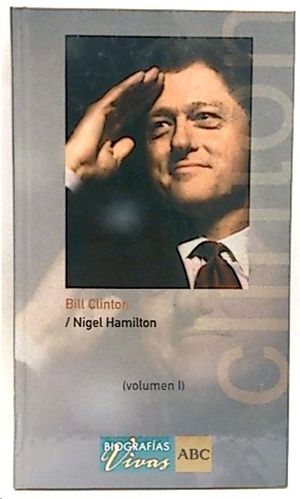 BILL CLINTON  2 TOMOS