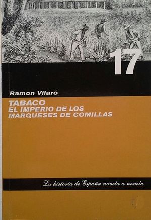 TABACO - EL IMPERIO DE LOS MARQUESES DE COMILLAS