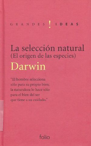 LA SELECCIN NATURAL. EL ORIGEN DE LAS ESPECIES