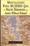 MEDITACIONES PARA MUJERES QUE HACEN DEMASIADO