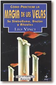 CMO PRACTICAR LA MAGIA DE LAS VELAS