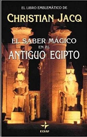 MUNDO MGICO DEL ANTIGUO EGIPTO