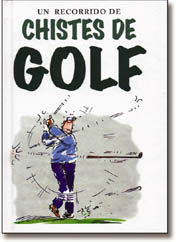 UN RECORRIDO DE CHISTES DE GOLF