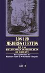 LOS 120 MEJORES CUENTOS DE LAS TRADICIONES ESPIRITUALES DE ORIENTE
