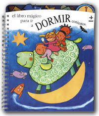EL LIBRO M�GICO PARA IR A DORMIR CONTENTO