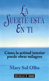 LA SUERTE EST EN TI
